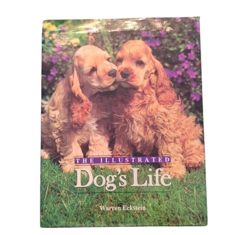 Dog's Life by Warren Eckstein - Hardcover Book for Dog Lovers, Coffee Table Book